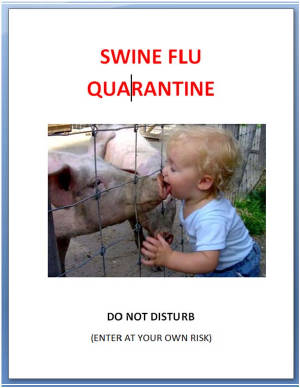 SwineFluQuarrantine2.jpg